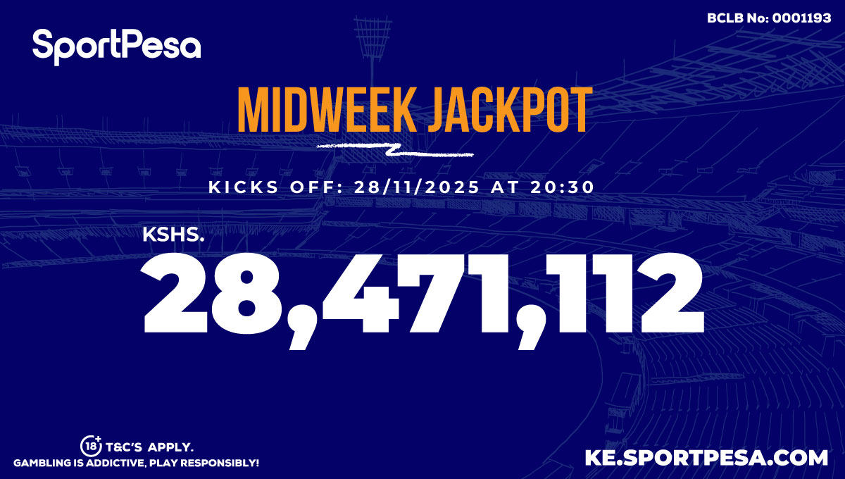 SportPesa Midweek Jackpot rises to over 28 million