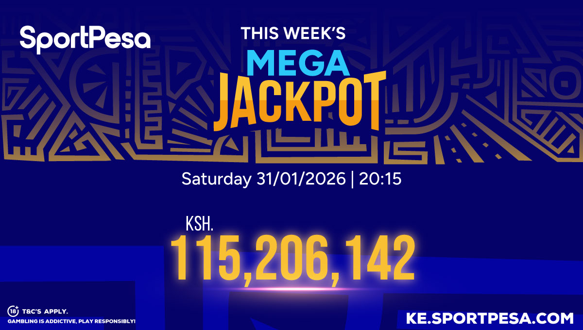 SportPesa Mega Jackpot hits over 115 million