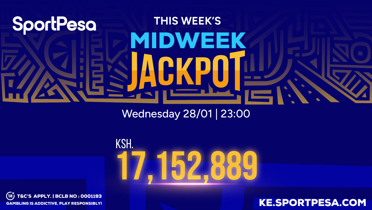 Over 17 million up for grabs in SportPesa Midweek Jackpot