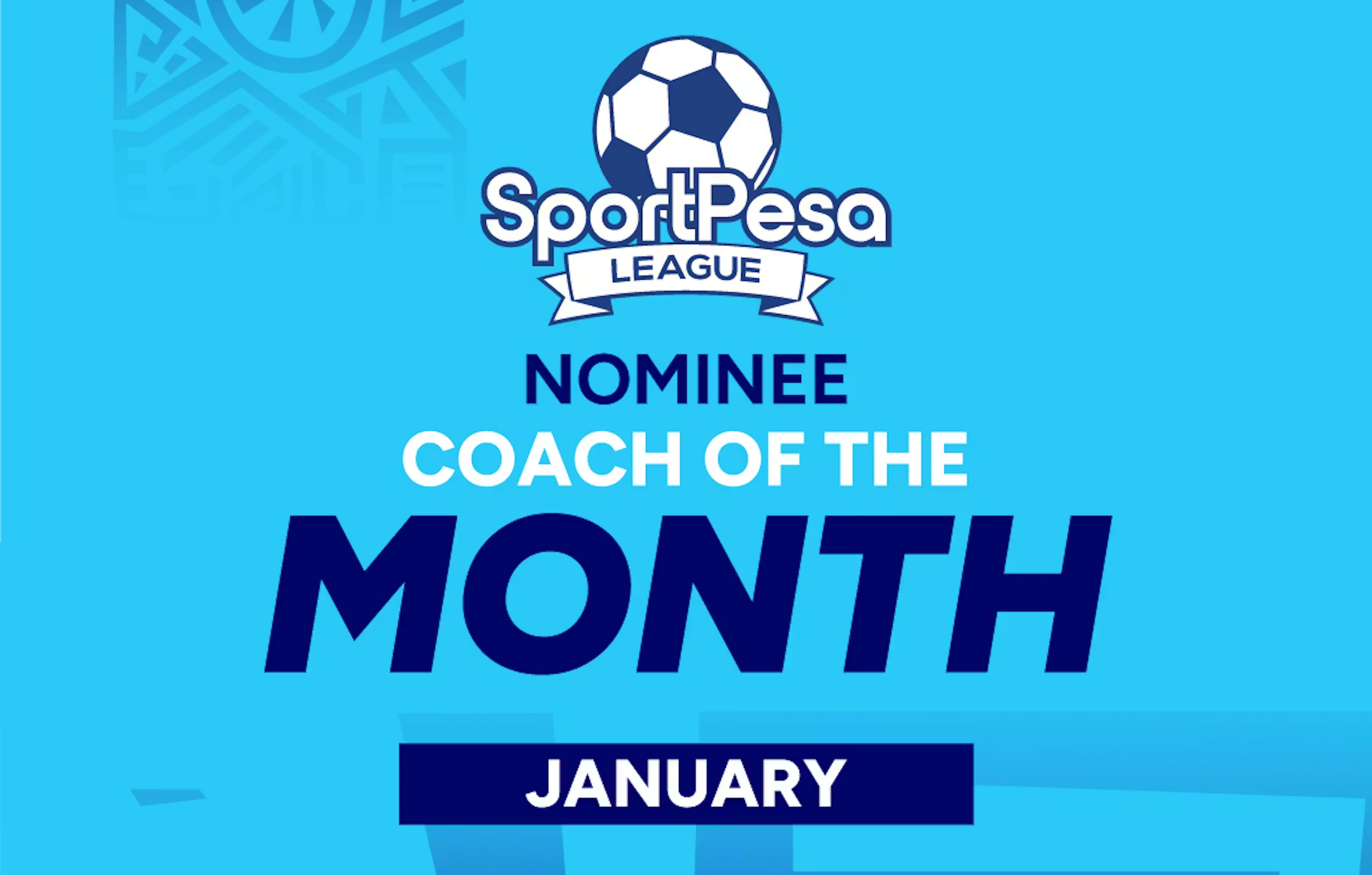 January 2026 SportPesa League Coach of the Month nominees