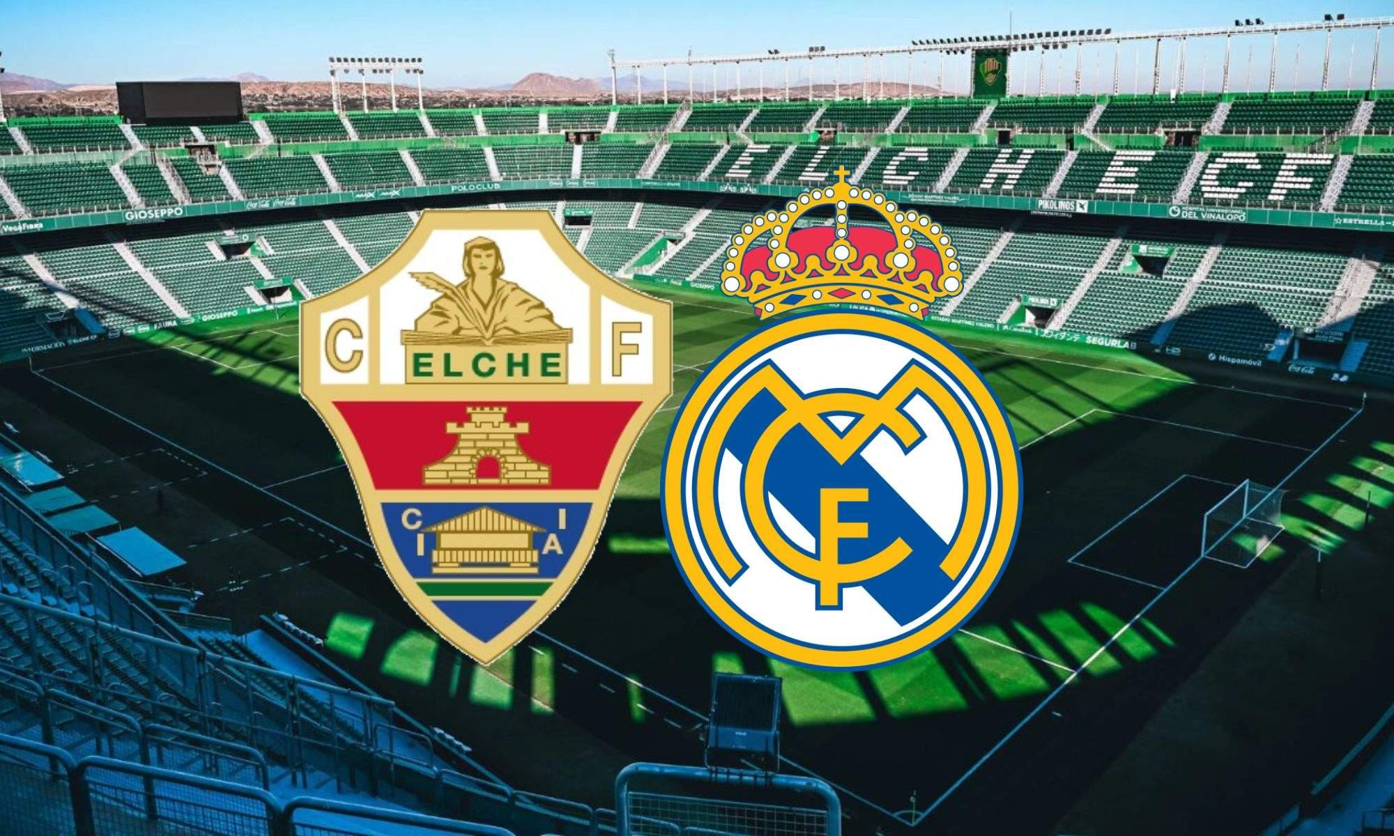 Elche vs Real Madrid